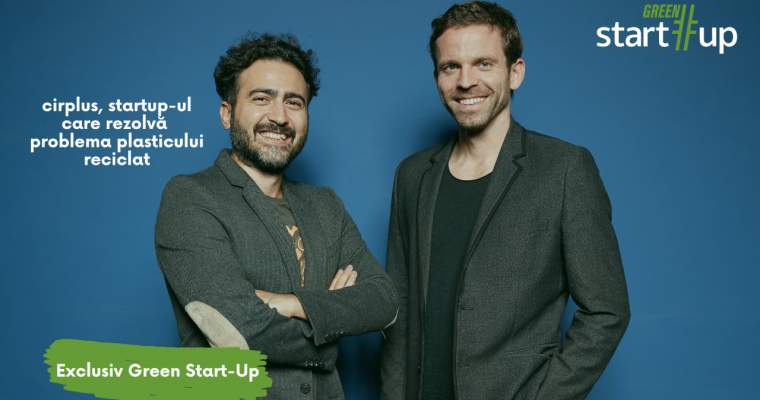 Green Start-Up: cirplus, startup-ul care construiește un marketplace de plastice reciclate