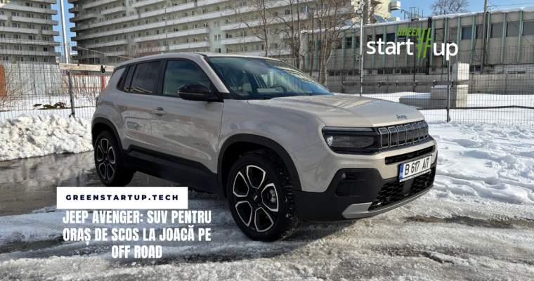 green.start-up.ro: Test Drive Jeep Avenger: SUV hibrid de oraș cu care cucerești orice expediție