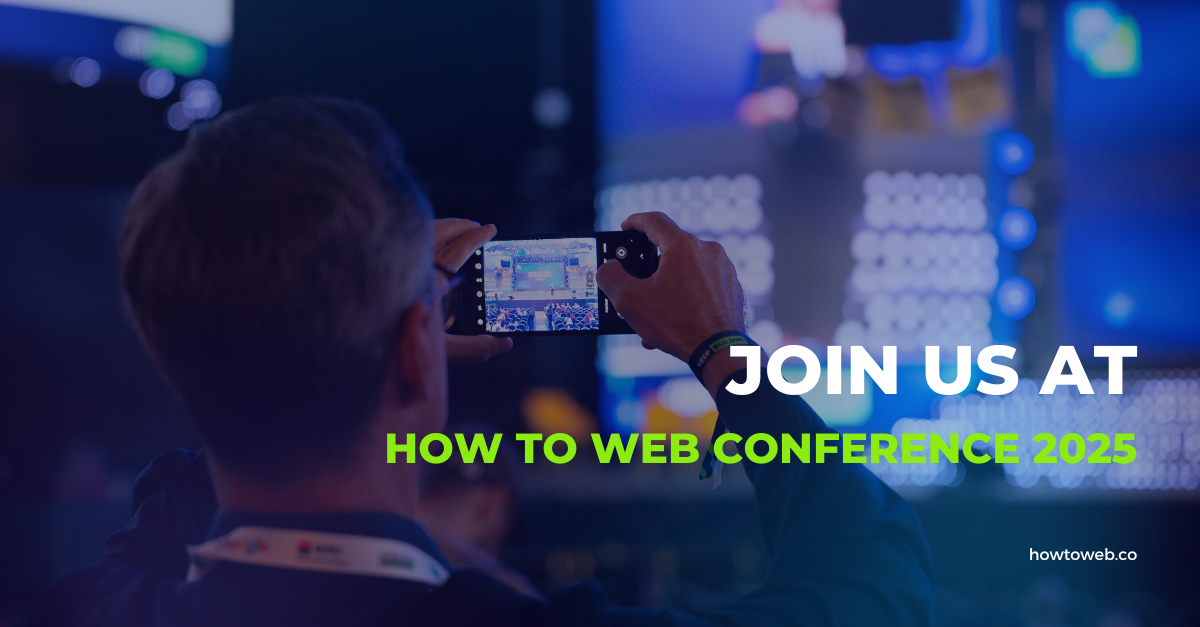 Ți-ai luat bilet la How to Web pe 1-2 octombrie? Ne vedem acolo?