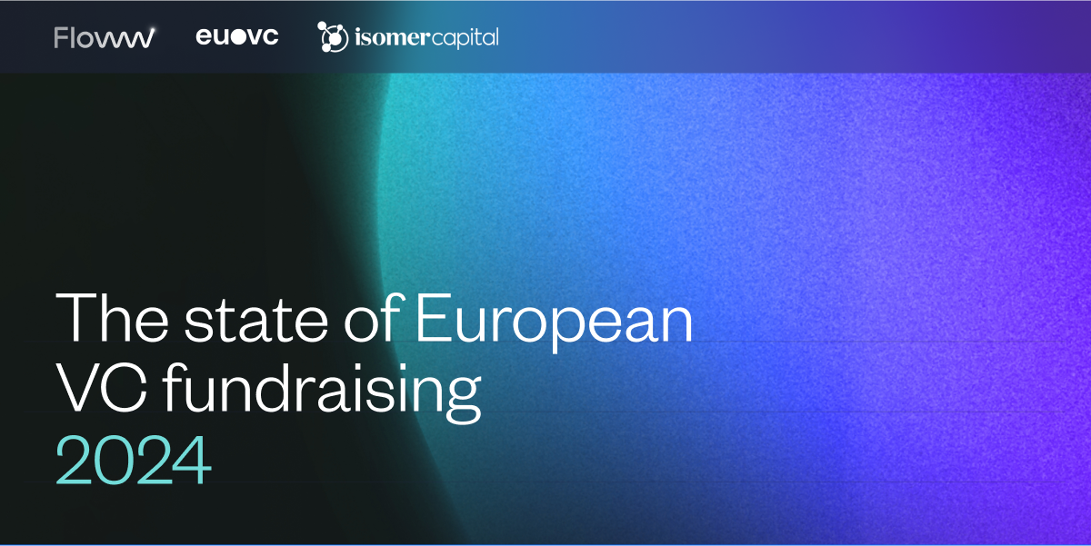 Floww.io: Raportul finanțărilor de startup-uri europene de la EU VC