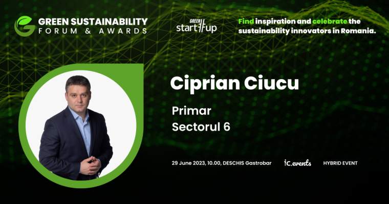 Green Start-Up: Ciprian Ciucu vine pe 29 iunie la Green Start-Up Sustainability Forum