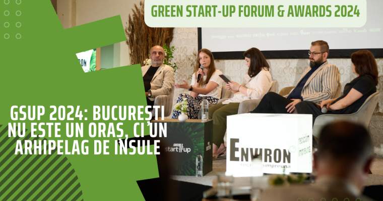 Green Start-Up: De ce Bucureștiul e un arhipelag de insule, nu un oraș