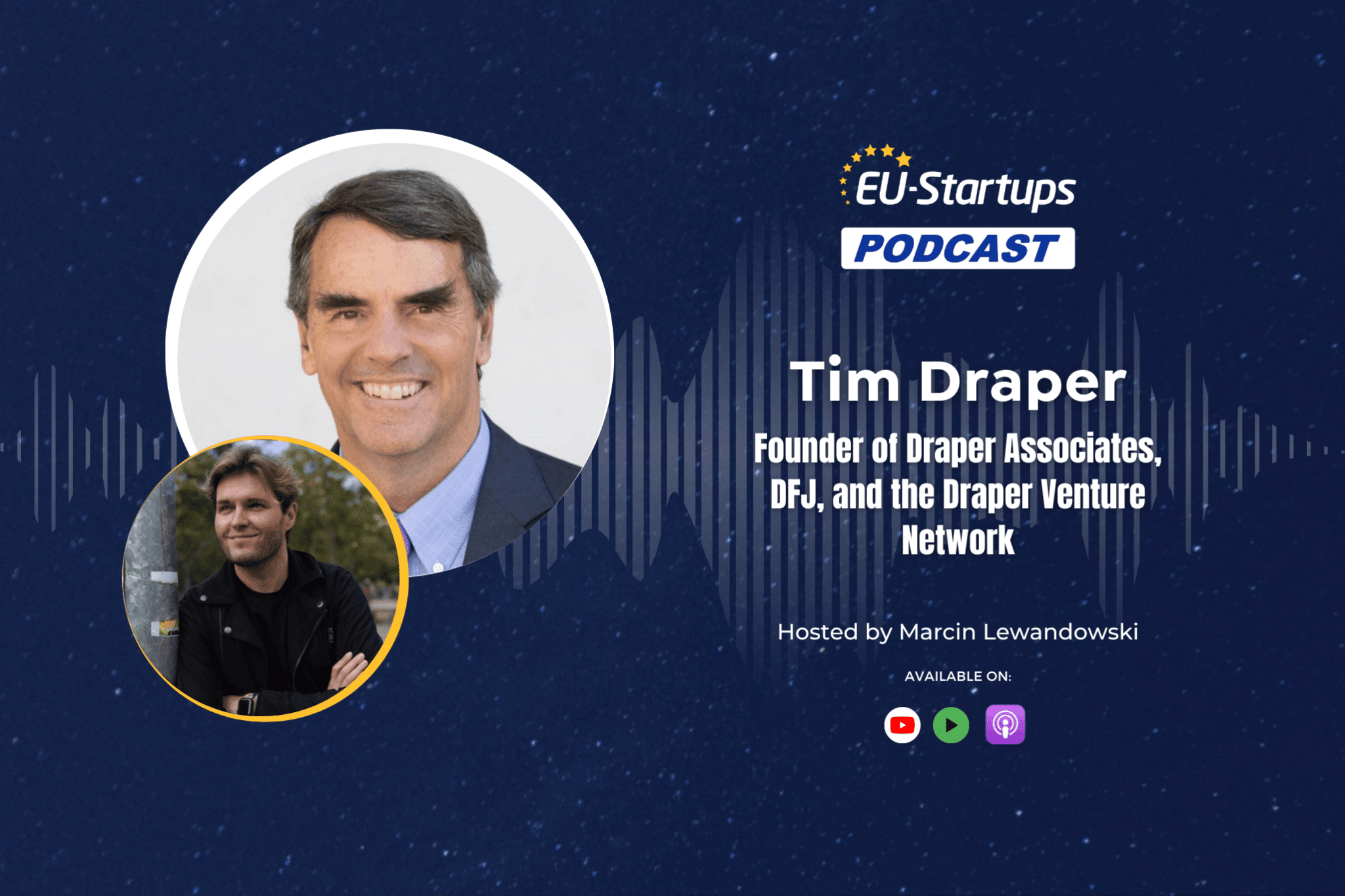 EU-Startups: de vorbă cu Tim Draper despre antreprenoriat și viitor