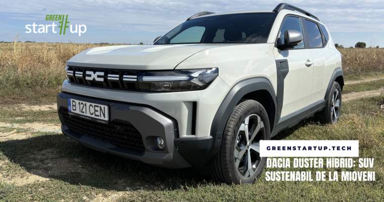 Green Start-up: Test Drive Dacia Duster 3 HEV 140: SUV hibrid de la Mioveni bun la toate