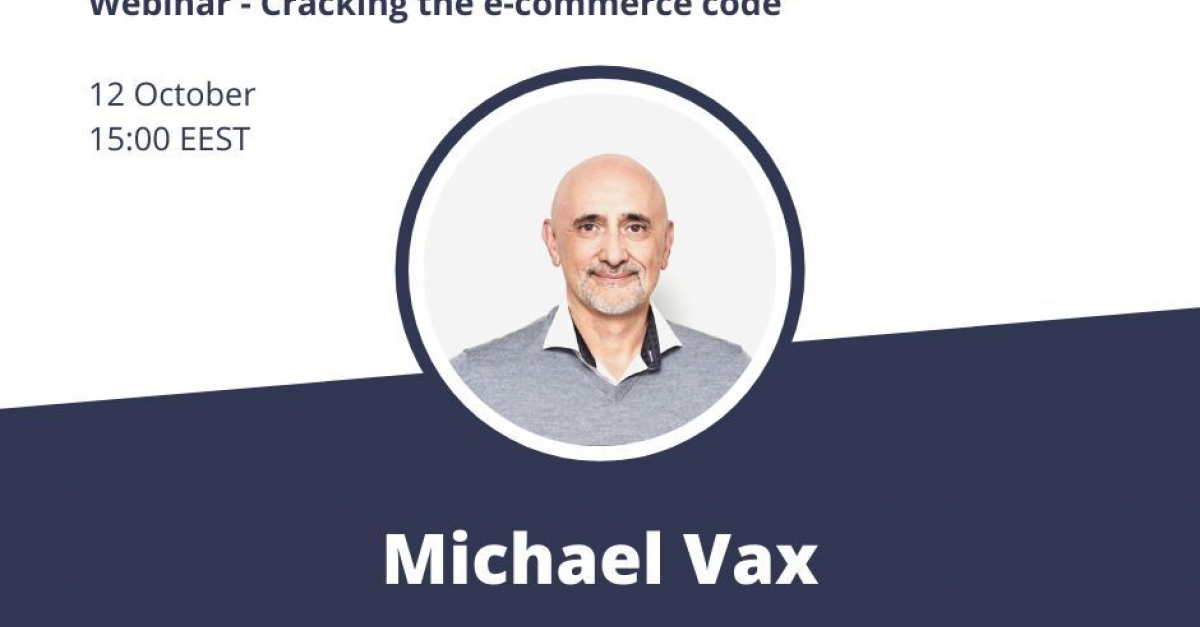 Retail.ro: Michael Vax, trainer de e-Commerce, susține primul webinar gratuit dedicat pieței locale