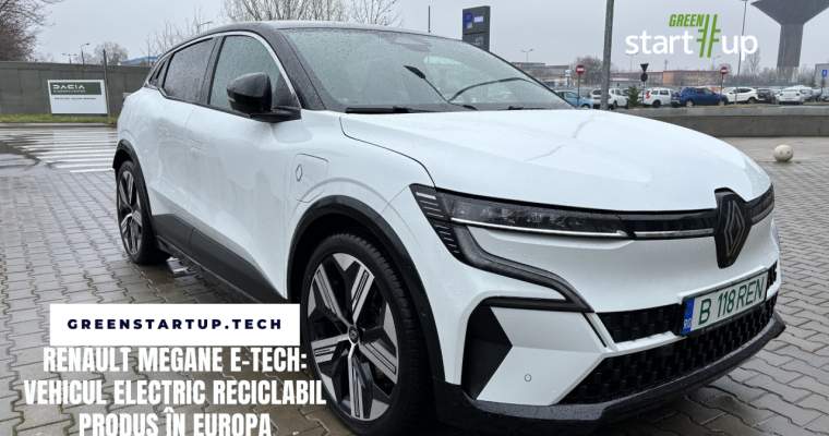 Green Start-Up: Test Drive Renault Megane E-Tech: EV fabricat în Europa cu software Google