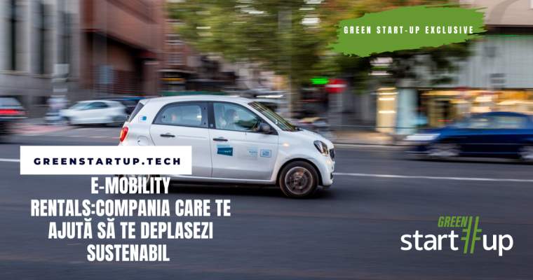 Green Start-up: E-Mobility Rentals, românii care ne ajută să ne deplasăm sustenabil în oraș