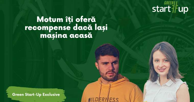 Green Start-up: Motum, startup-ul care oferă recompense dacă lași mașina acasă