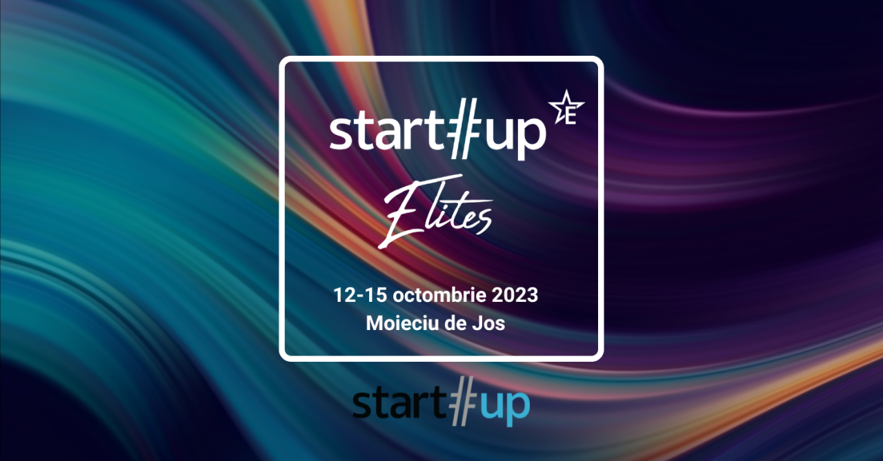 Înscrieri deschise la Startup Elites - tabăra care transformă antreprenorii