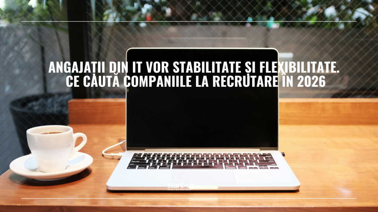 Angajații din IT vor stabilitate și flexibilitate. Ce caută companiile la recrutare în 2026