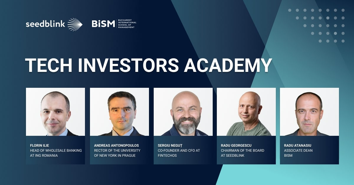 Tech Investors Academy: cum devii un investitor mai bun cu Seedblink și BiSM