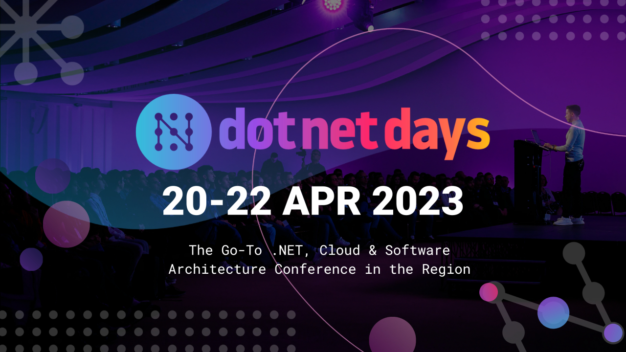 Dotnetdays - cea mai mare conferință de .NET, Cloud și architectură software, revine pe 22 Aprilie 2023