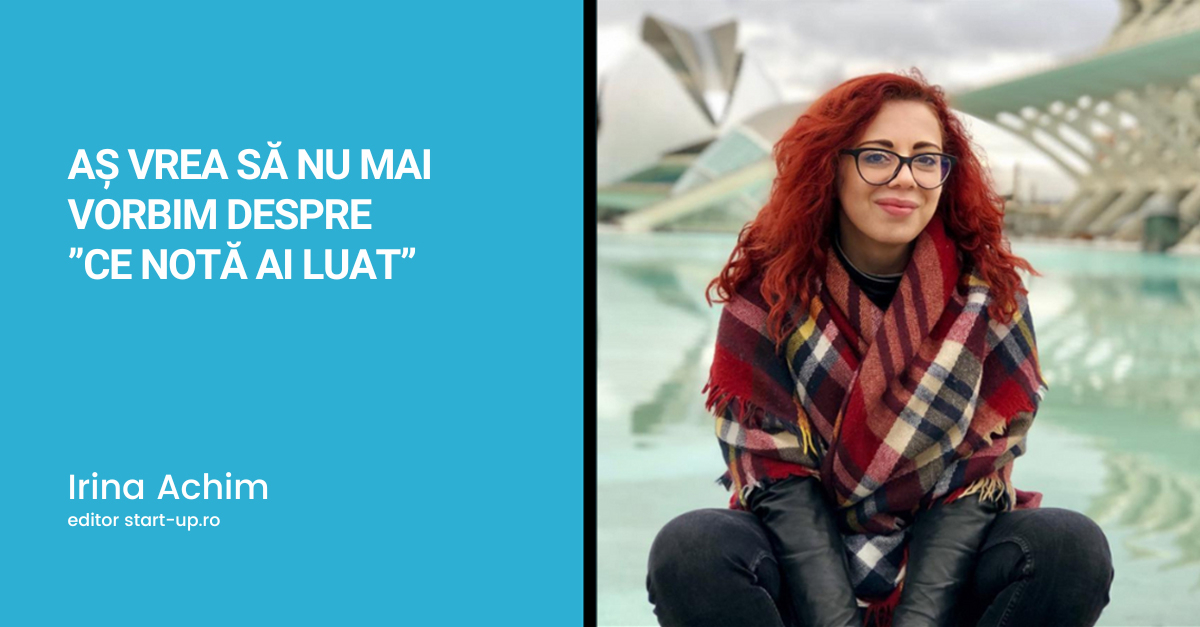 Aș vrea să nu mai vorbim despre ”ce notă ai luat”