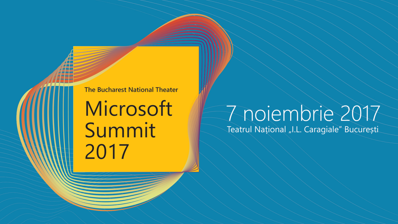 Microsoft Summit 2017: Care vor fi temele de discuție și speakerii