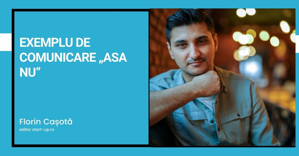 Exemplu de comunicare „așa nu”