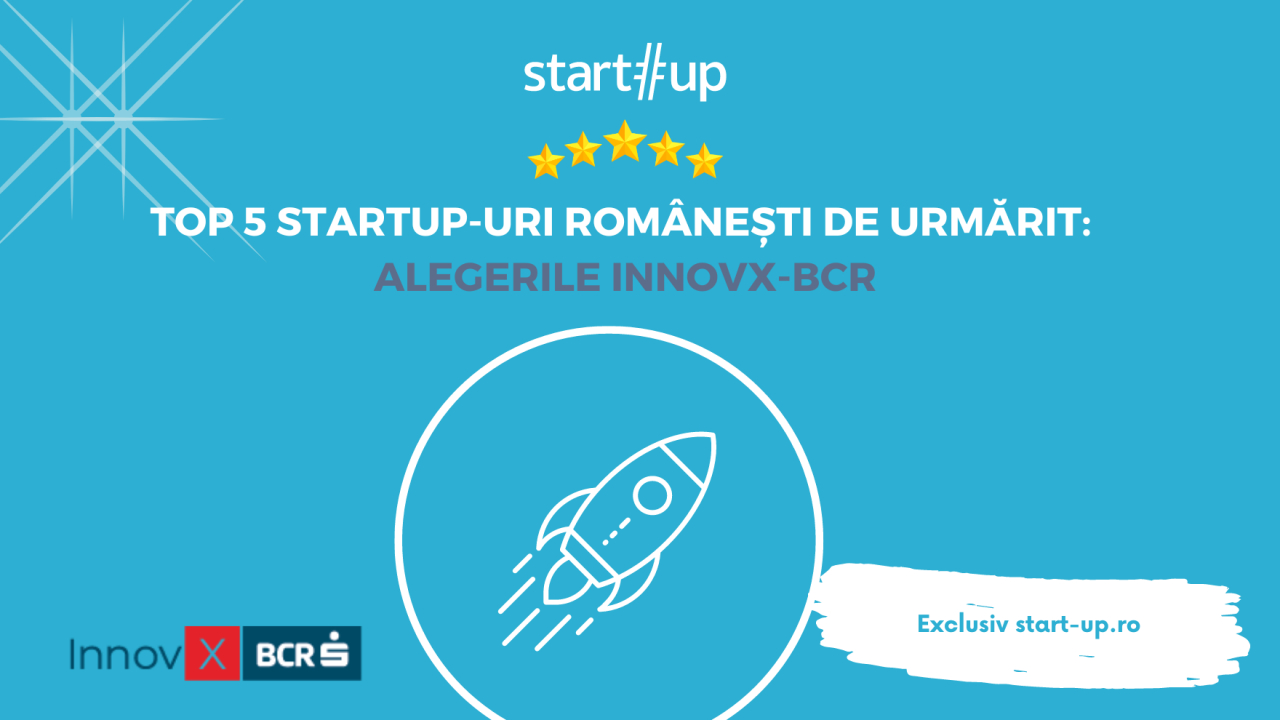 Top 5 startup-uri românești de urmărit: alegerile InnovX-BCR