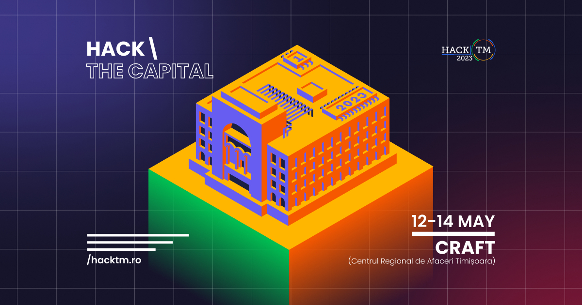Premii de peste 15.000 EURO la HackTM 2023, eveniment de tehnologie și inovație