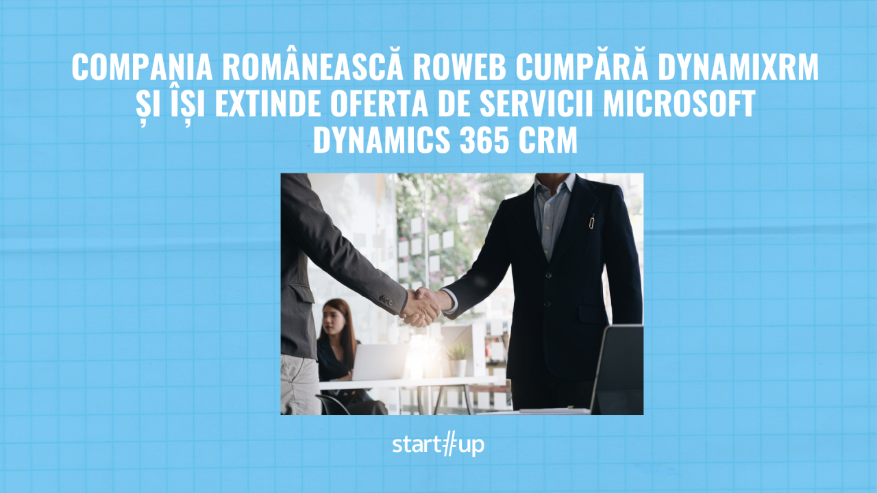 Viorel Costea, CEO Roweb: Este un pas firesc în evoluția companiei și în direcția consolidării prezenței noastre în zona soluțiilor enterprise.
