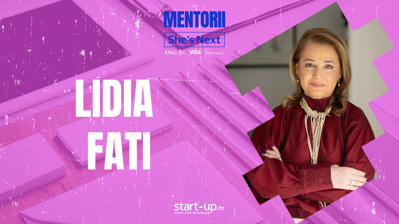 Mentorii She’s Next | Lidia Fati: ”cred că astăzi antreprenoriatul feminin este cel mai bine reprezentat din istorie”