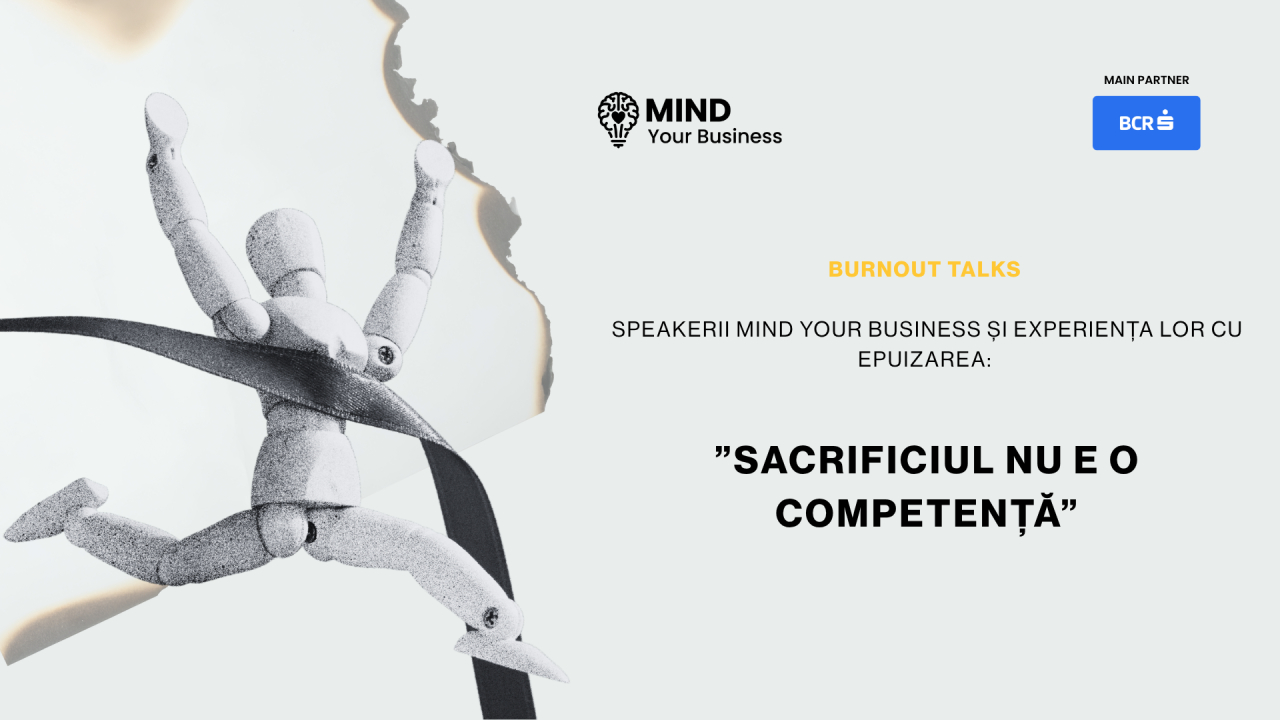 <span class="title-highlight">Burnout talks</span> | speakerii Mind your Business și experiența lor cu epuizarea: ”sacrificiul nu e o competență”