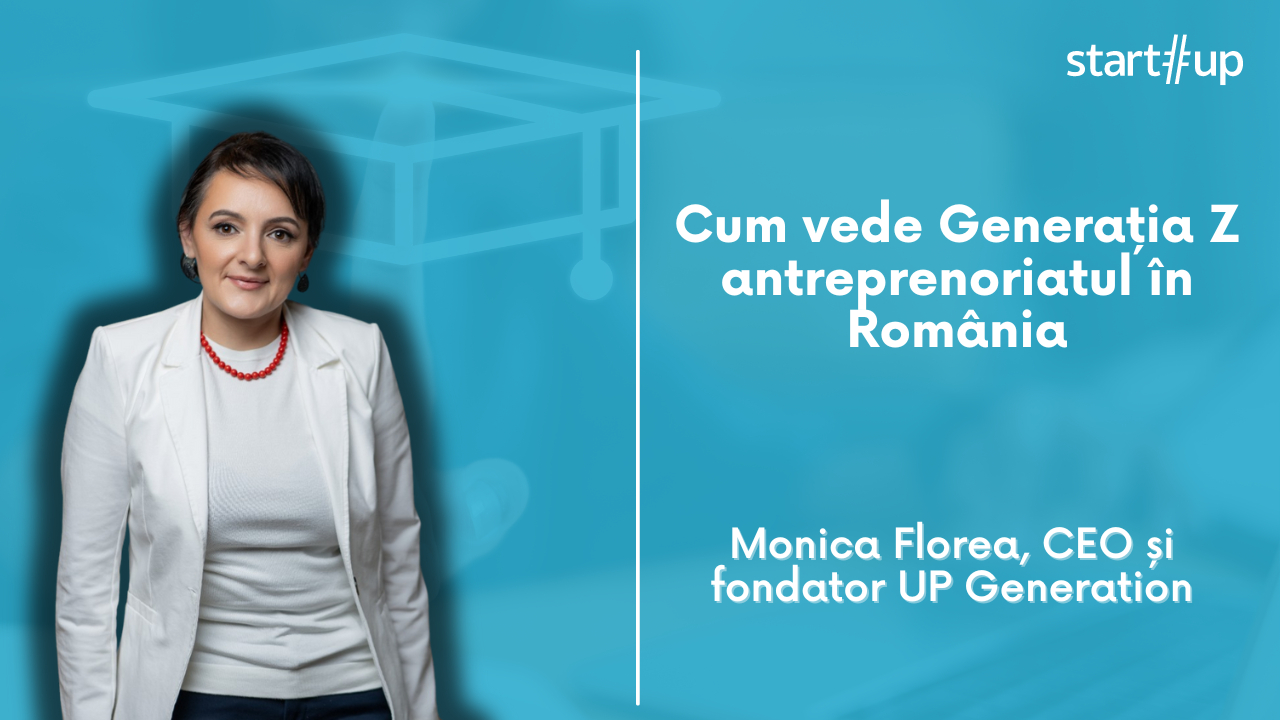 Cum vede Generația Z antreprenoriatul în România