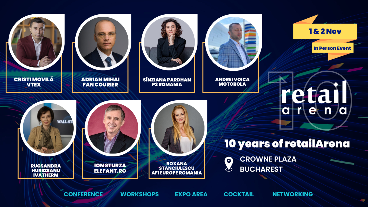 RetailArena: cine sunt speakerii la cel mai important eveniment al industriei