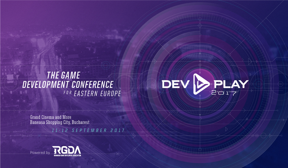 Nume importante anunțate la DEV.PLAY 2017