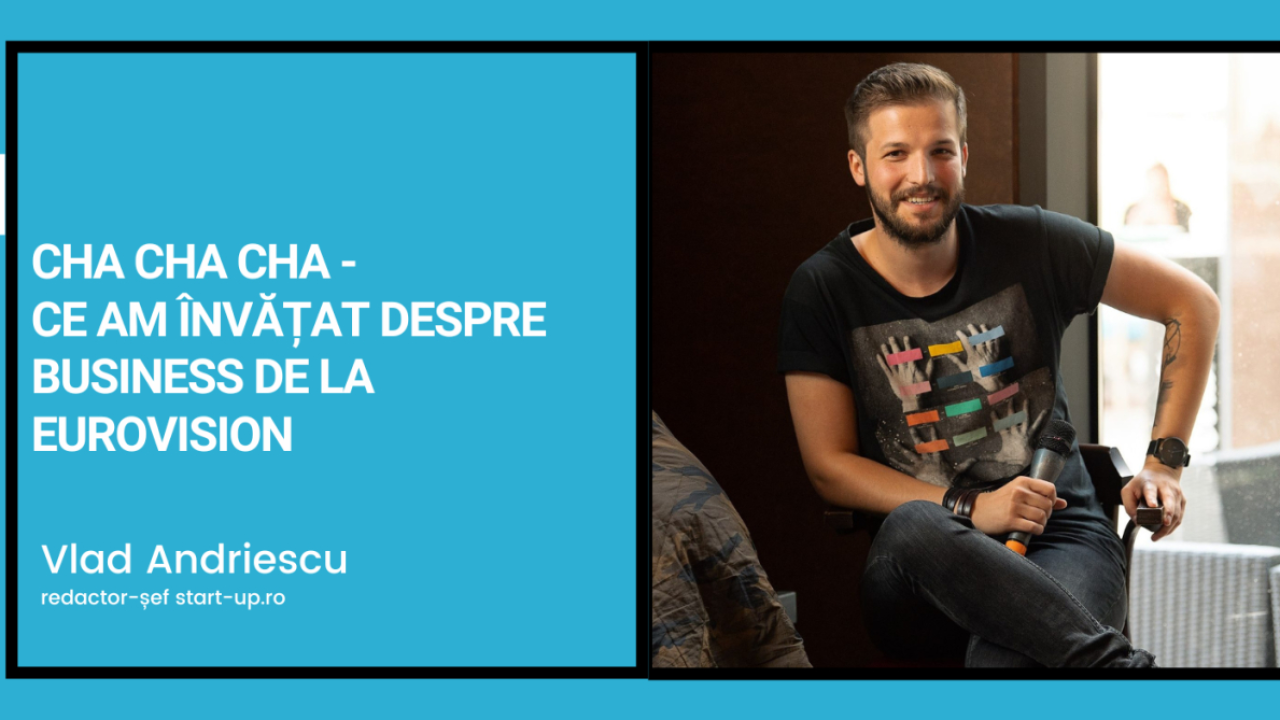 Cha Cha Cha - ce am învățat despre business de la Eurovision