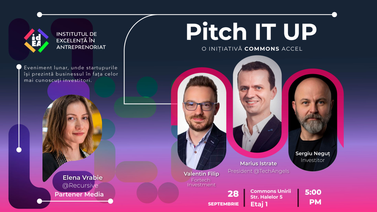 Care sunt cele 4 startupuri de la a IV-a ediție a Pitch It UP, organizat de idEA