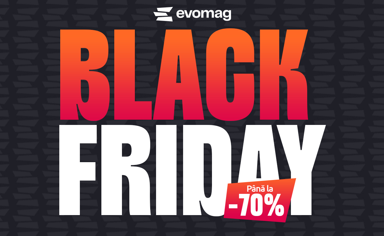 Black Friday 2025 la evomag: 3 etape succesive de reduceri. Produse aflate în campanie