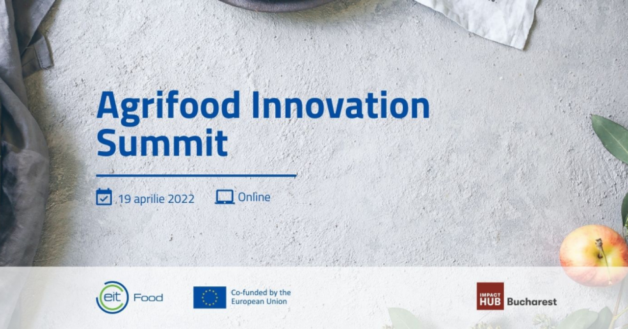 Agrifood Innovation Summit 2022: tendințe și provocări în agricultura românească