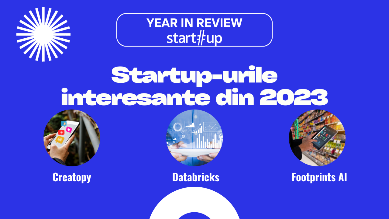 Startup-urile interesante din 2023 pe start-up.ro - Partea IX