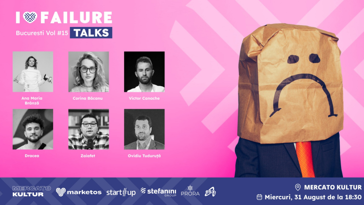 I Love Failure - evenimentul la care înveți cum să îți valorifici eșecul