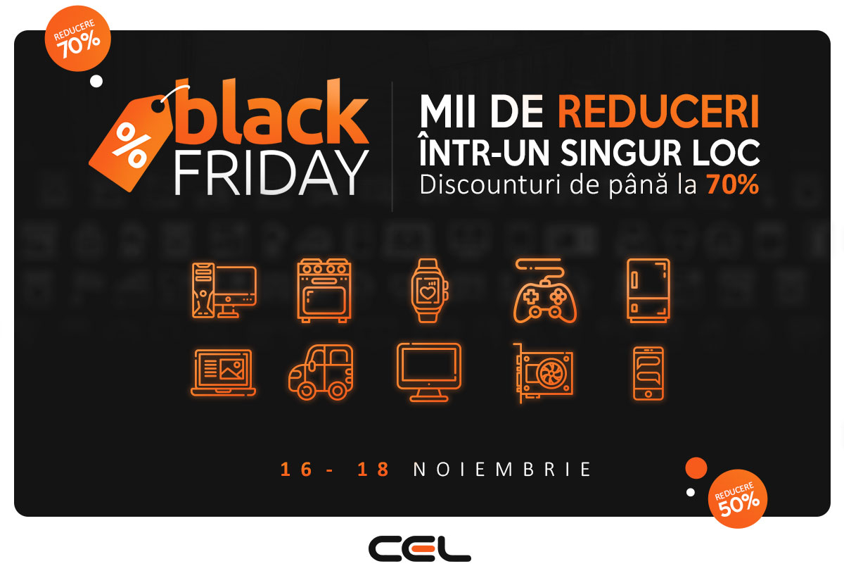 Black Friday 2018 la CEL.ro pe 16 noiembrie: 100.000 produse reduse