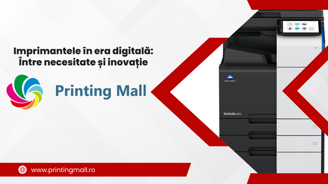 Imprimantele în era digitală: Între necesitate și inovație