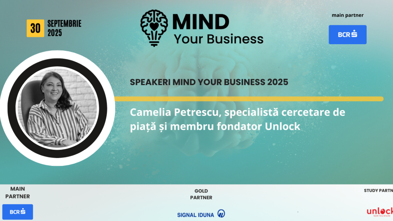 Speaker la Mind your Business 2025: Camelia Petrescu, agenția de research Unlock