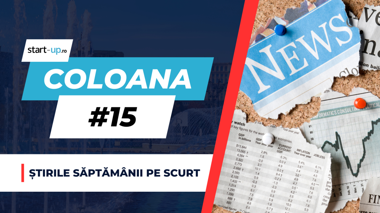 <span class="title-highlight">Coloana #15</span> - Cele mai importante informații despre antreprenoriat și tehnologie