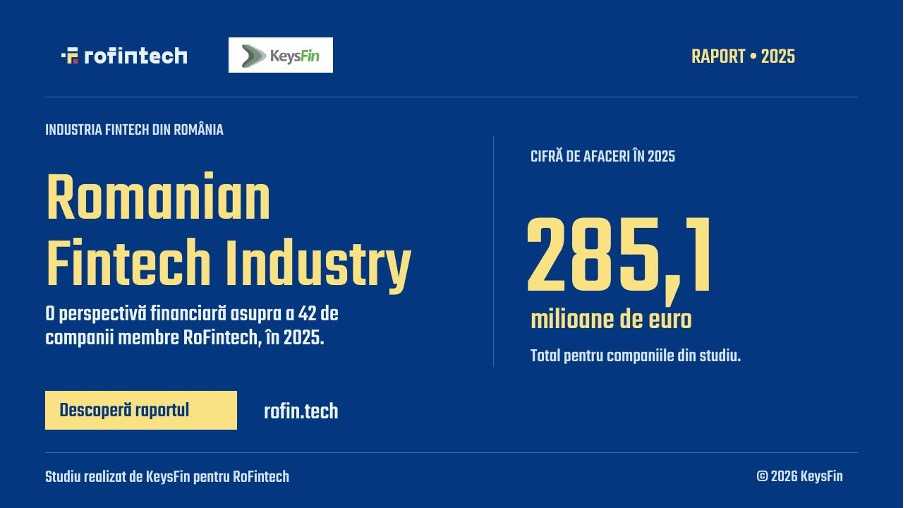 Fintech-urile din RoFintech, afaceri de 285 mil. euro în 2025. Aproape jumătate dintre companiile analizate au raportat pierderi