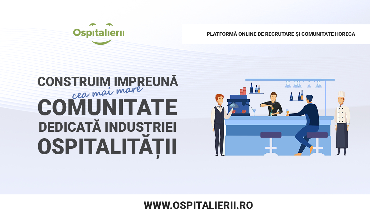 Locuri de muncă în HoReCa - Ospitalierii.ro, platforma de joburi în ospitalitate