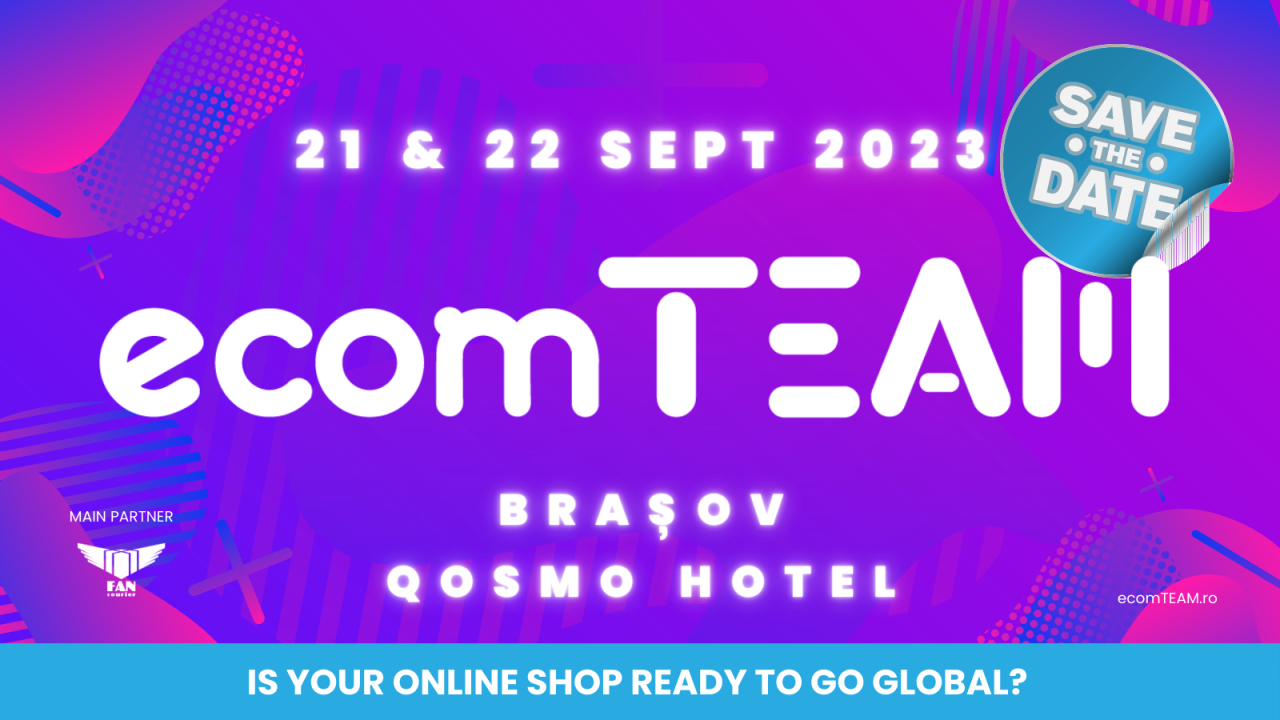 ecomTEAM 2023 - înscrie-ți magazinul online și spune povestea lui