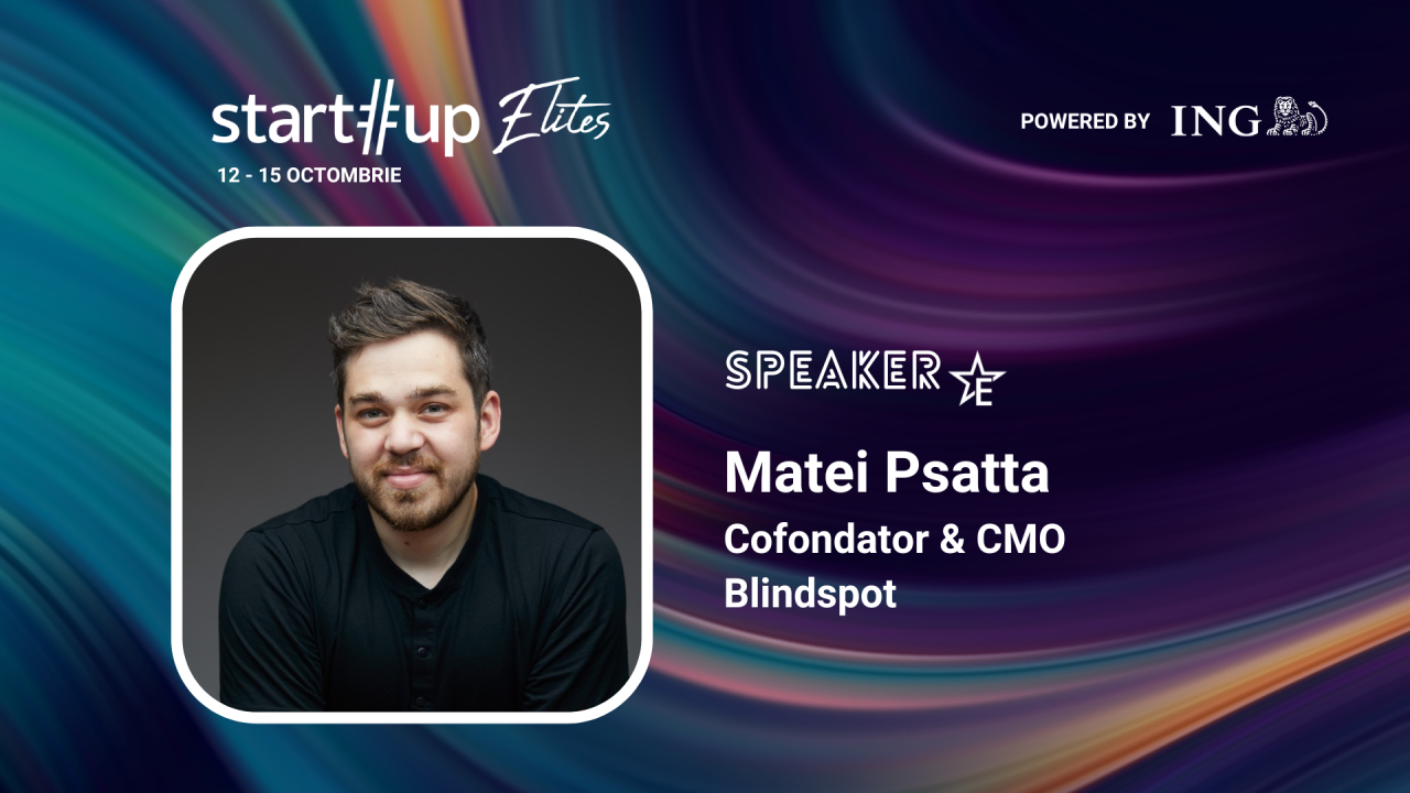 Ce poți învăța despre business growth de la Matei Psatta la Startup Elites 2023