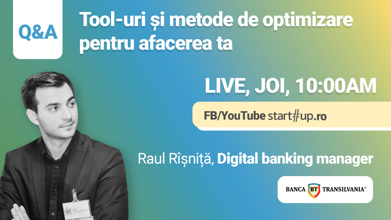 Q&A pentru IMM-uri cu Raul Rîșniță, Banca Transilvania
