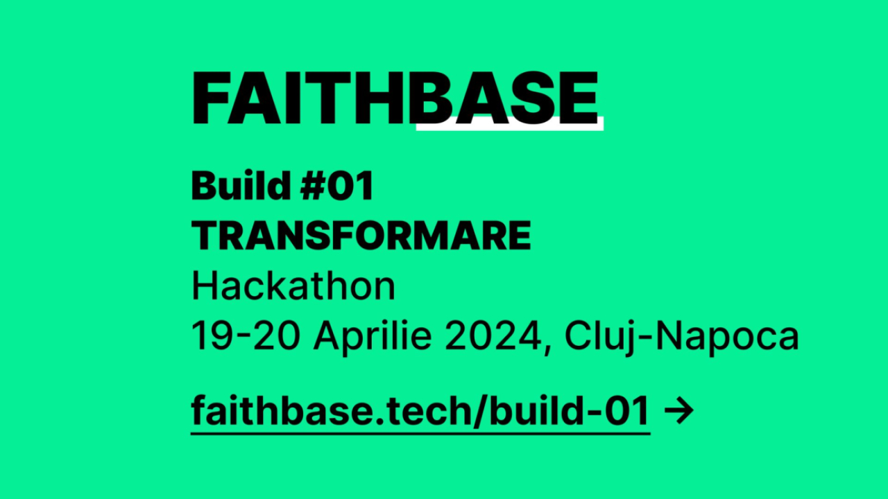 Primul hackathon al comunității profesioniștilor creștini din IT - FaithBase