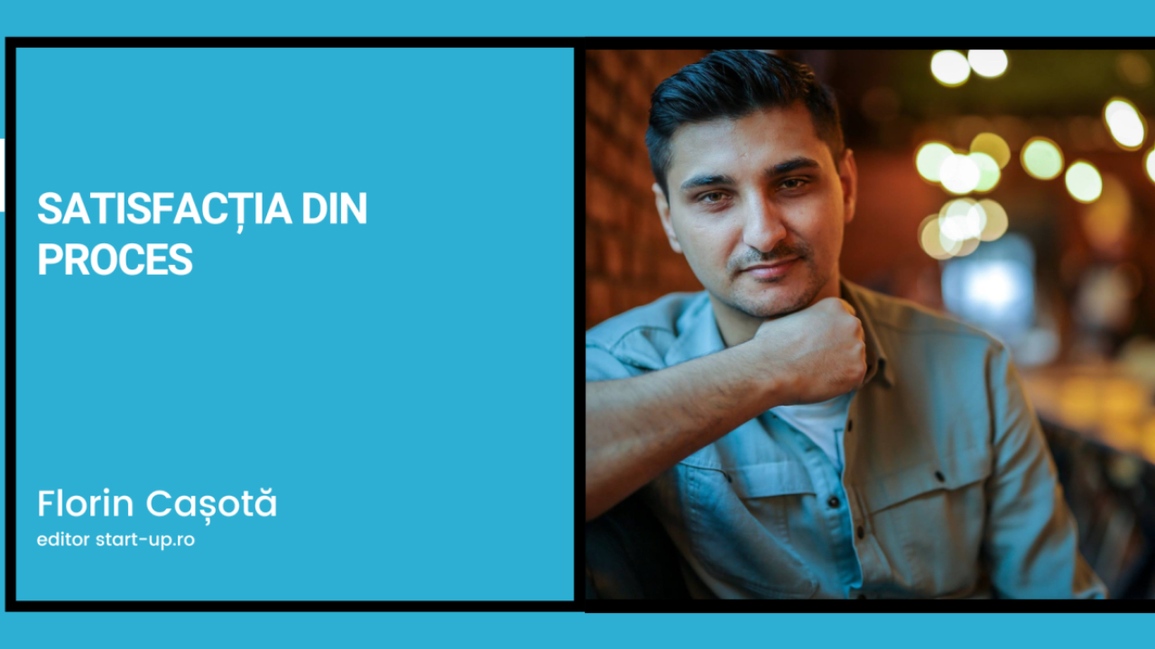 Satisfacția din proces