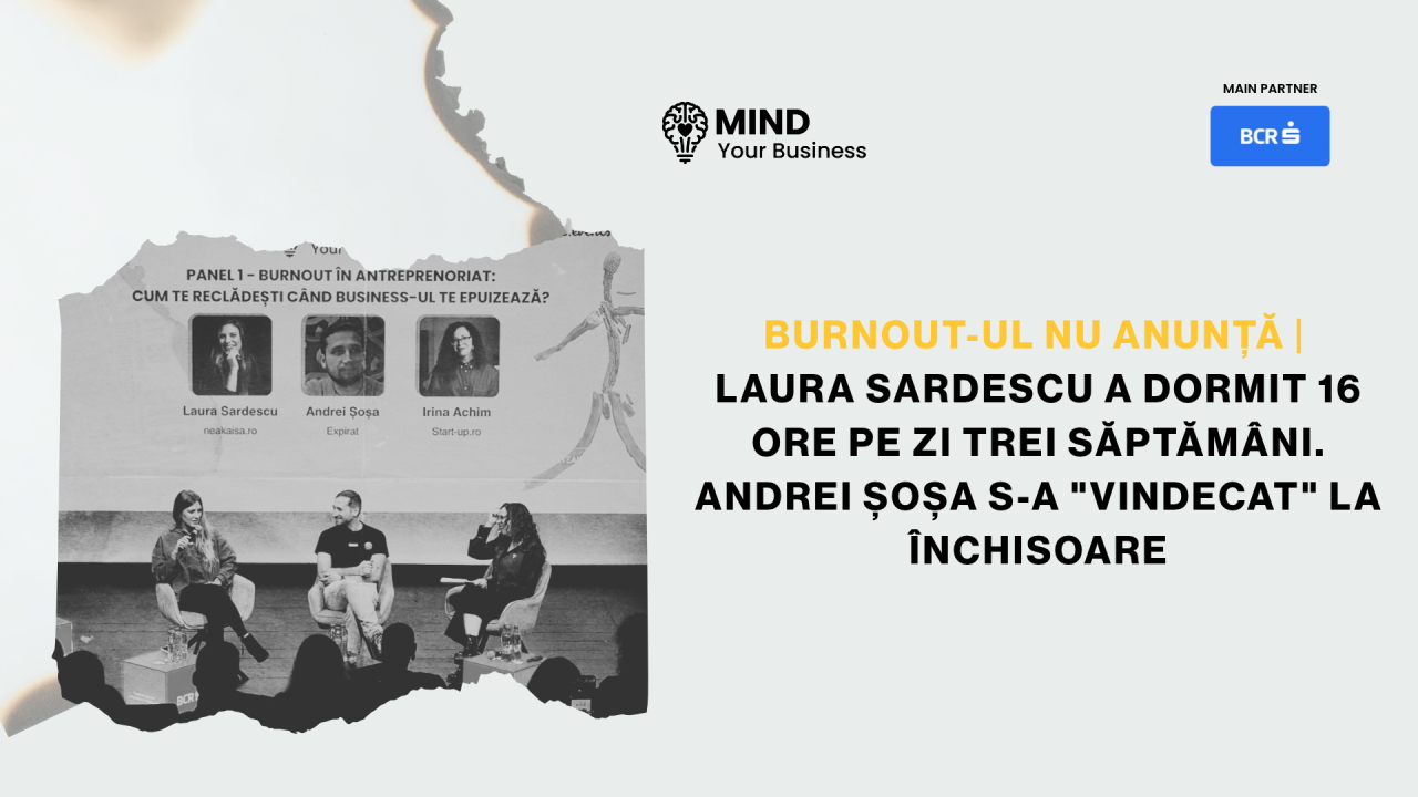 Burnout-ul nu anunță | Laura Sardescu a dormit 16 ore pe zi trei săptămâni. Andrei Șoșa s-a "vindecat" la închisoare