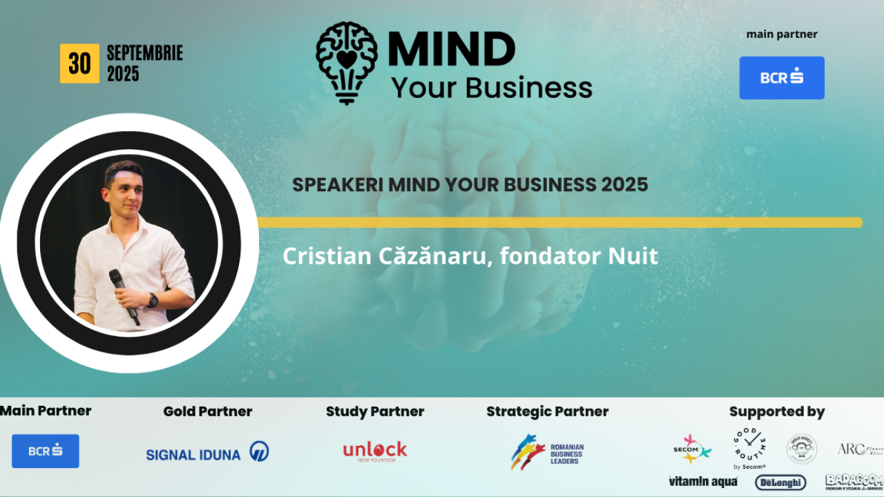 Speaker la Mind your Business 2025: Cristian Căzănaru, fondator Nuit | ce putem învăța de la antreprenorii Gen Z