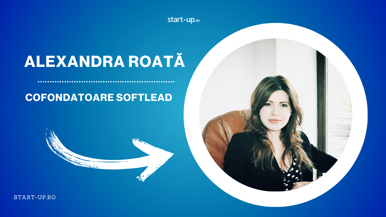 Alexandra Roată, cofondator Softlead