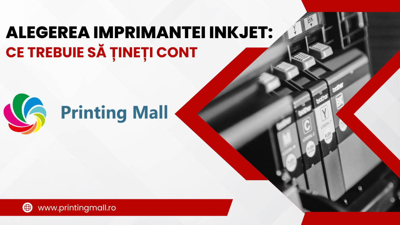 Alegerea Imprimantei Inkjet: Ce trebuie să țineți cont