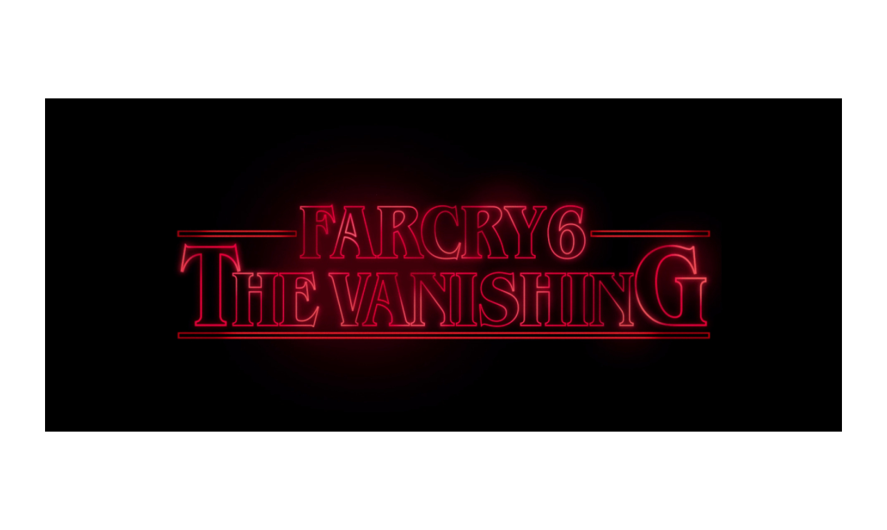 Análise Arkade: Far Cry 6 - The Vanishing te leva ao mundo de Stranger  Things - Arkade