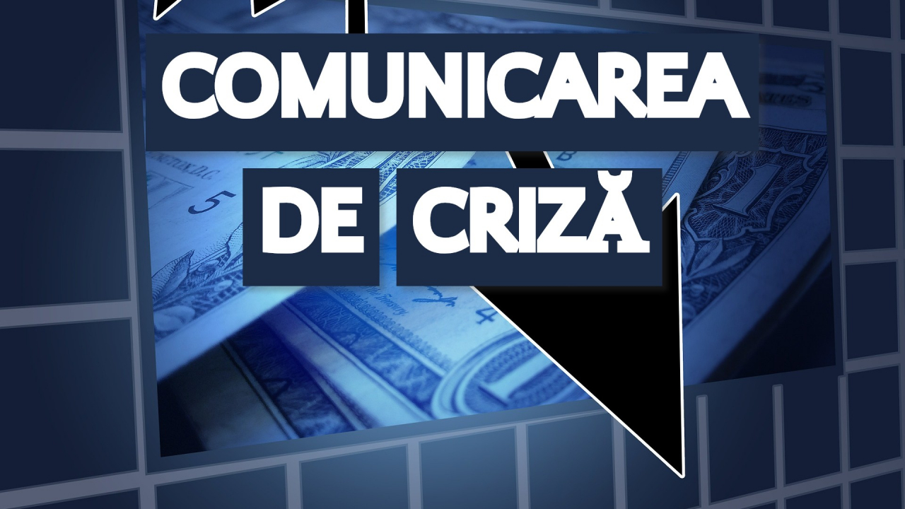 Comunicarea de criză – cum o faci și cum depășești o criză de imagine